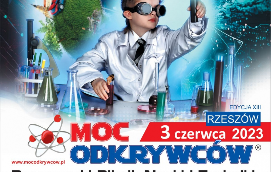 Moc Odkrywców - Rzeszowski Piknik Nauki i Techniki