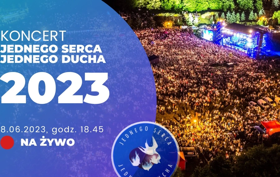 Koncert Jednego Serca Jednego Ducha 2023 