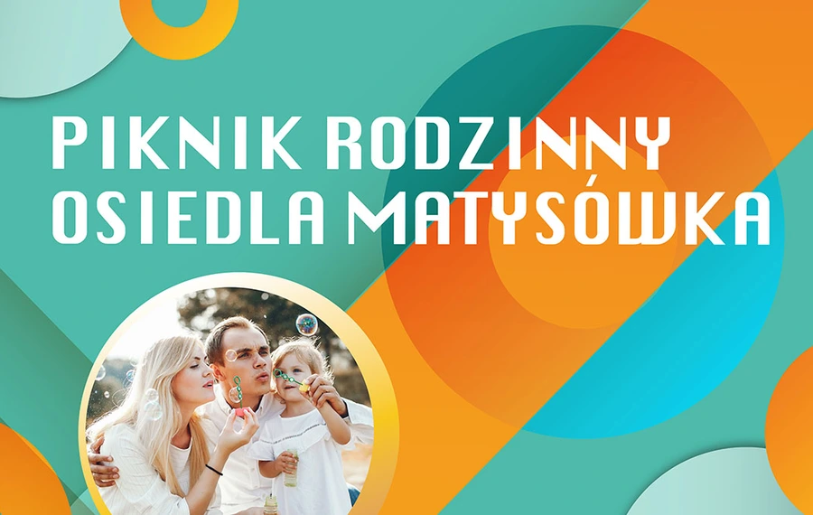 Piknik Rodzinny Osiedla Matysówka