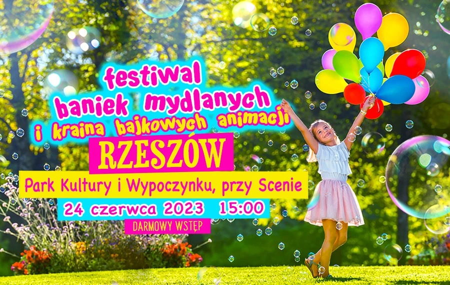 Festiwal Baniek Mydlanych i Kraina Bajkowych Animacji