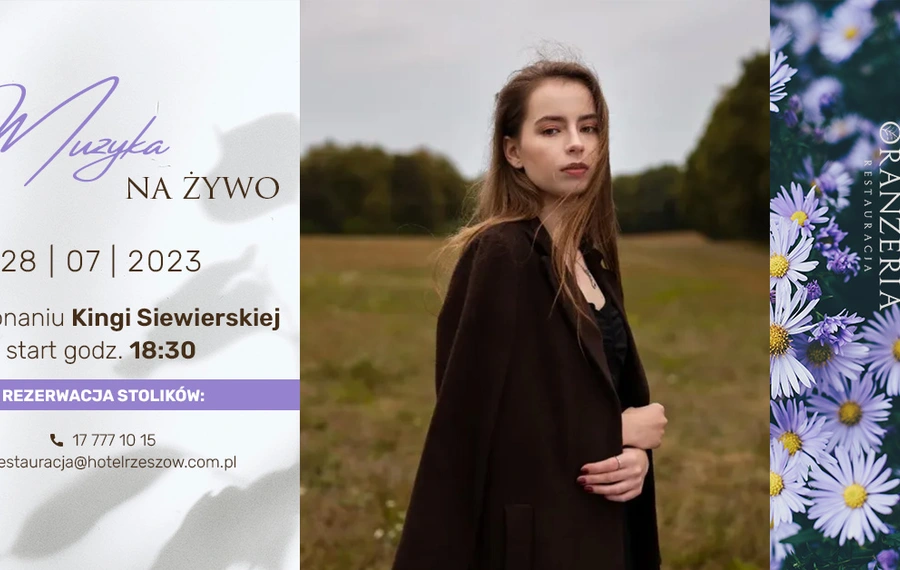 Muzyka na żywo w Oranżerii: Kinga Siewierska