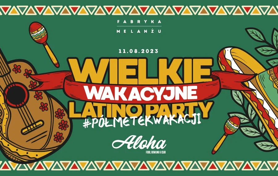 Wielkie Wakacyjne Latino Party