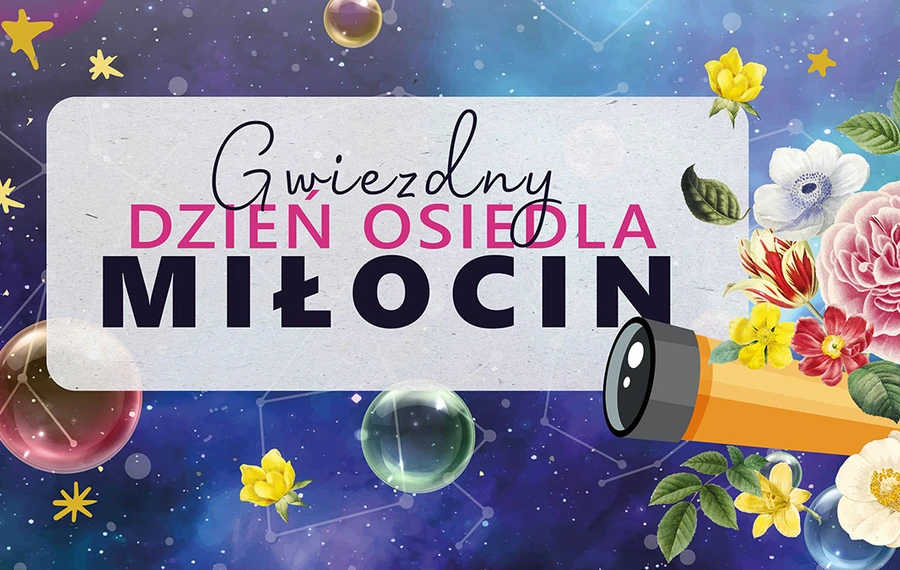 Gwiezdny Dzień Osiedla Miłocin