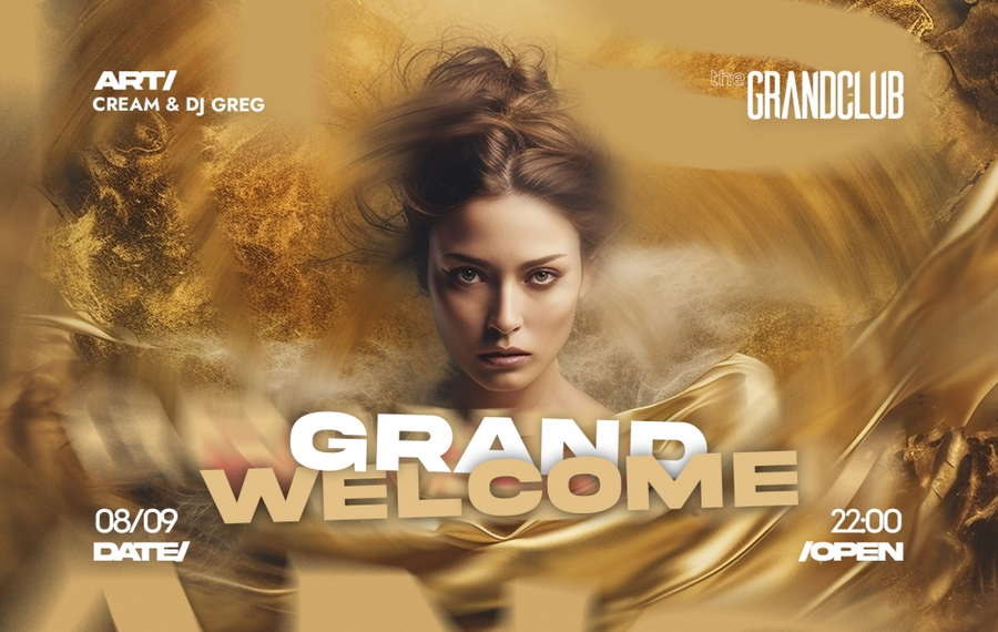 Grand Welcome