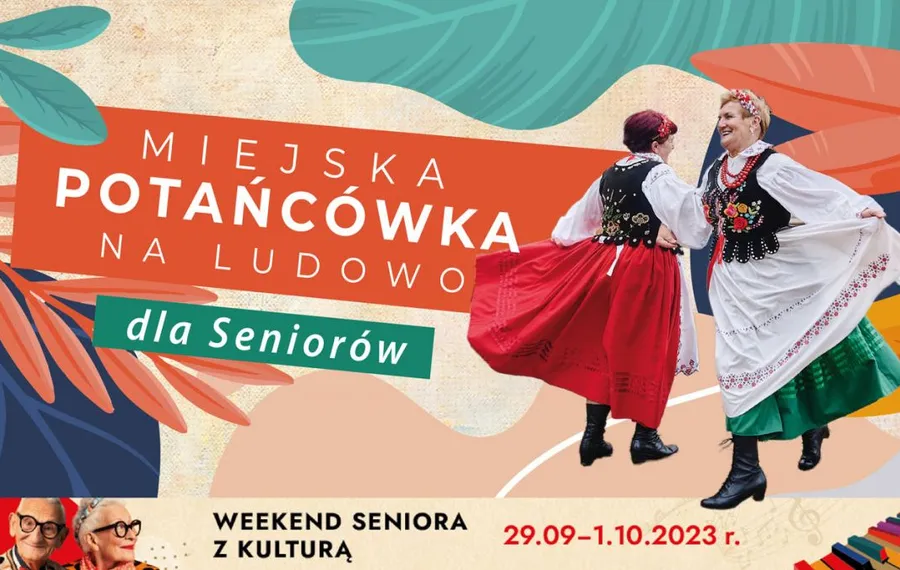 Miejska Potańcówka na Ludowo dla Seniorów