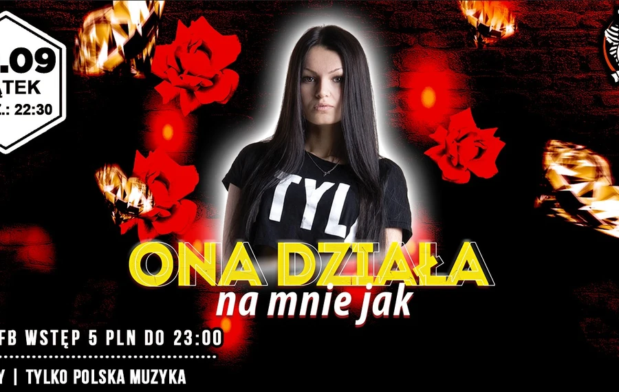 Ona Działa Na Mnie Jak