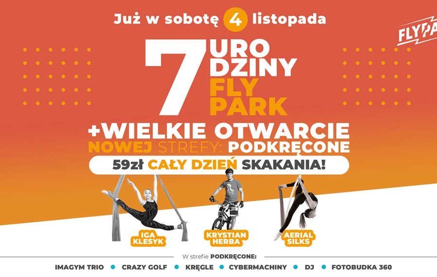 7. Urodziny FlyPark - przedpremierowy wstęp do Podkręcone