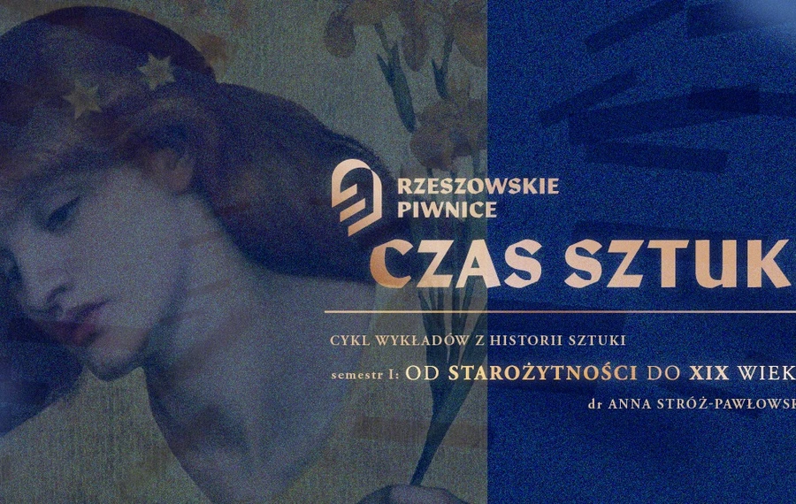 Czas Sztuki - cykl wykładów z historii sztuki 