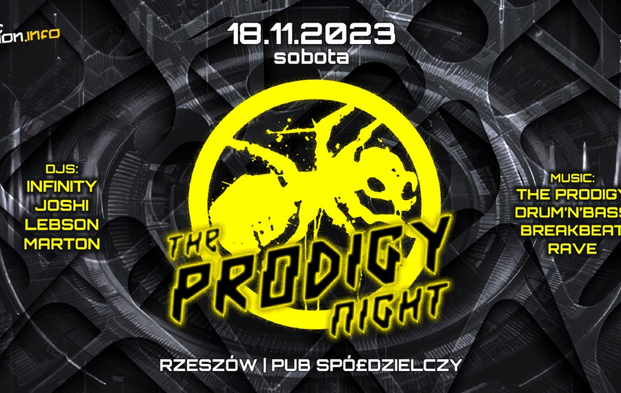 The Prodigy Night + DNB