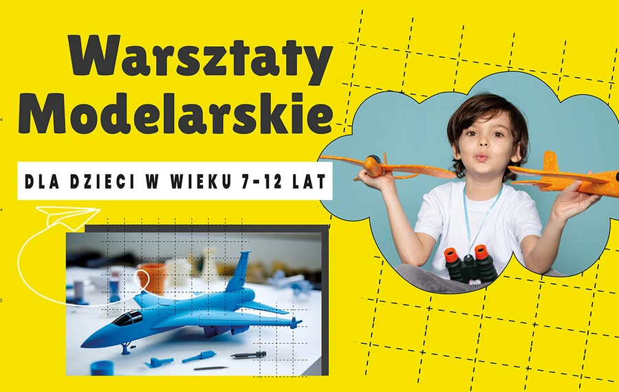 Warsztaty modelarskie dla dzieci