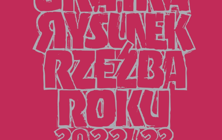 Obraz, Grafika, Rysunek, Rzeźba, Roku 2022/2023