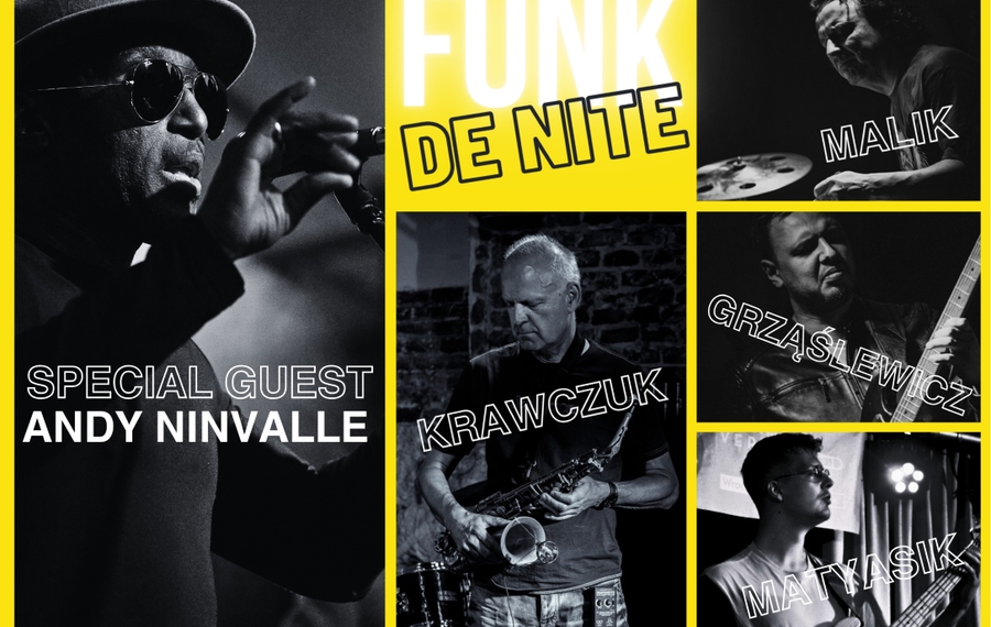 Ambitne Granie: Funk De Nite, Andy Ninvalle + support