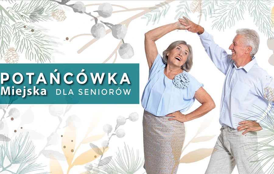 Potańcówka Miejska dla Seniorów