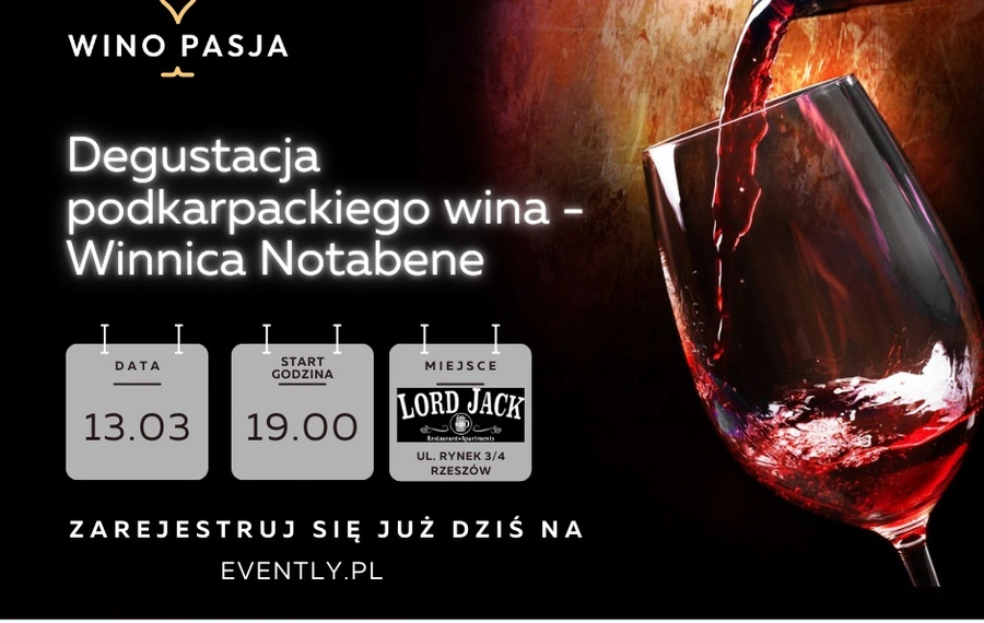 Degustacja Win Podkarpackich: Winnica Notabene