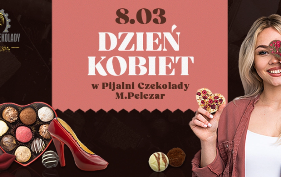 Słodki Dzień Kobiet w Pijalni Czekolady