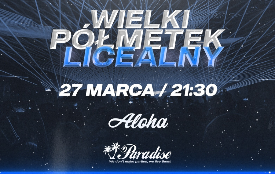 Wielki półmetek licealny