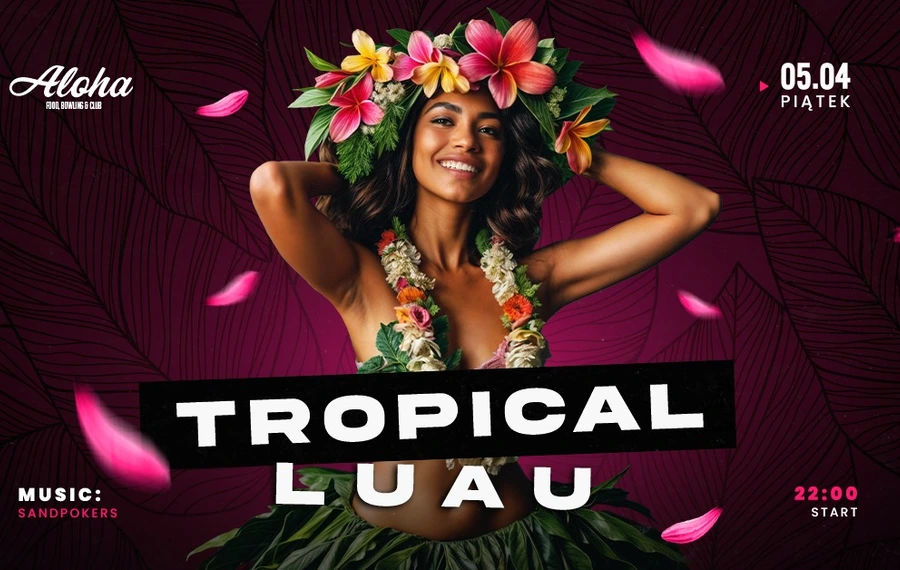 Tropical Luau