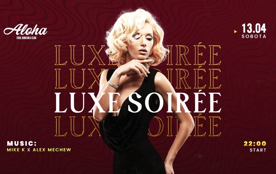 Luxe Soiree