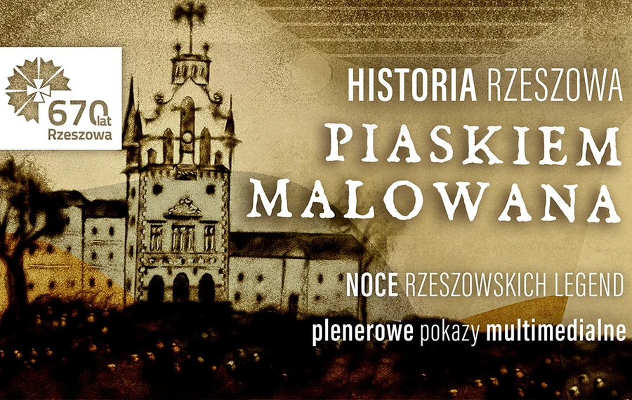 Historia Rzeszowa piaskiem malowana