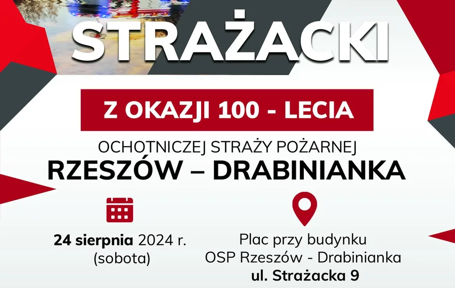 Piknik strażacki z okazji 100-lecia OSP Rzeszów-Drabinianka