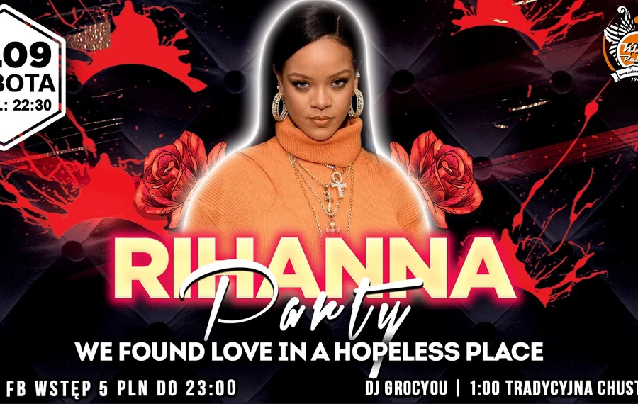 Rihanna Party