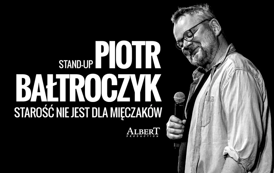 Piotr Bałtroczyk: Starość nie jest dla mięczaków