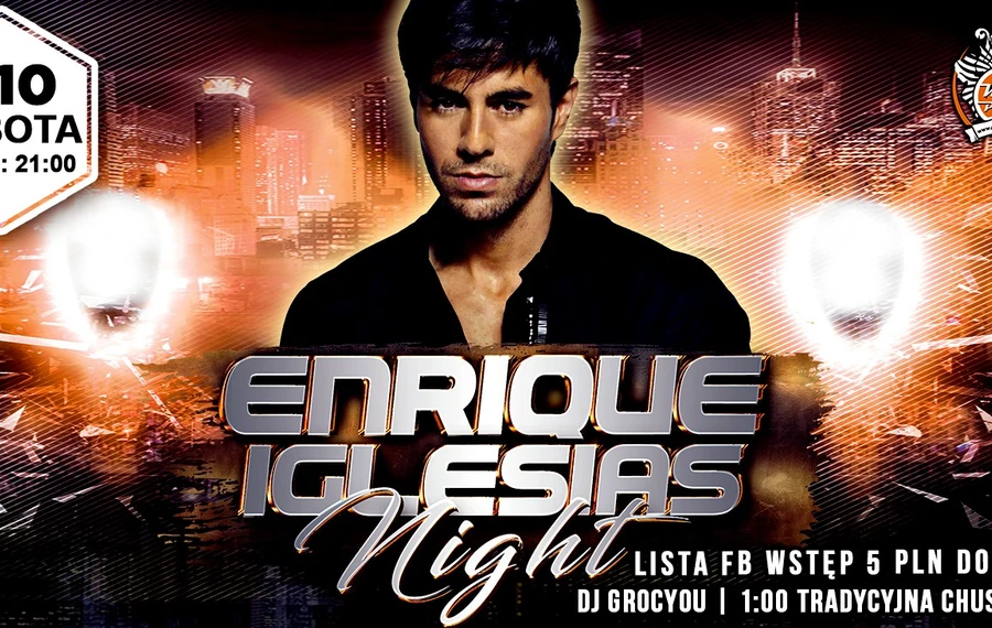 Enrique Iglesias Night