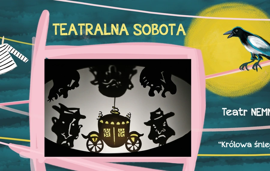 Teatralna Sobota: Królowa śniegu