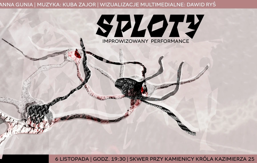 Sploty - performance improwizowany