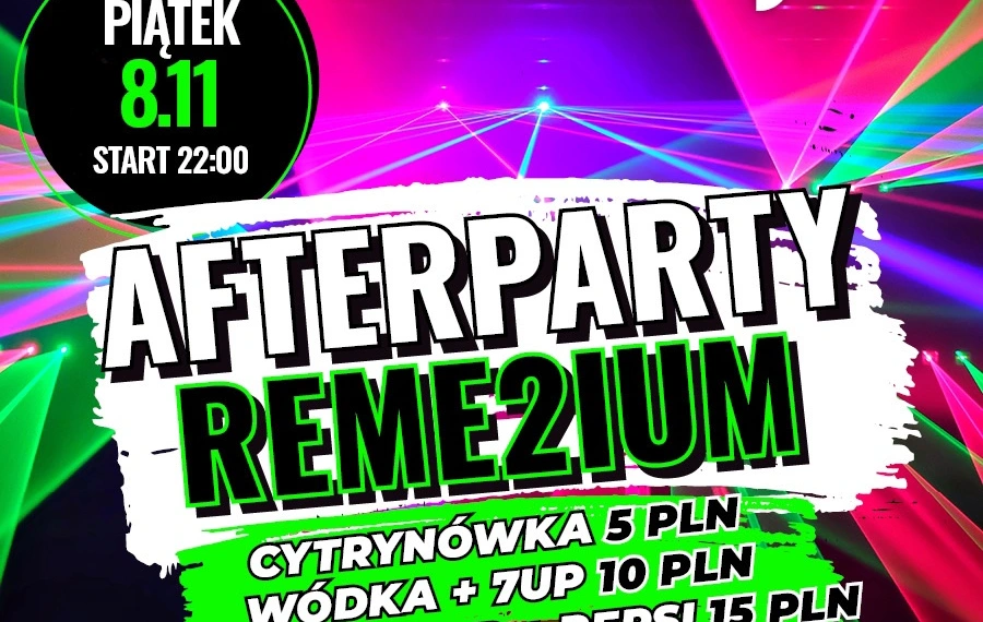 Afterparty REME2IUM