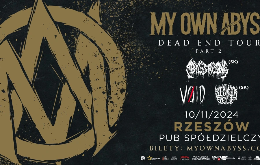 My Own Abyss: Dead end tour part 2