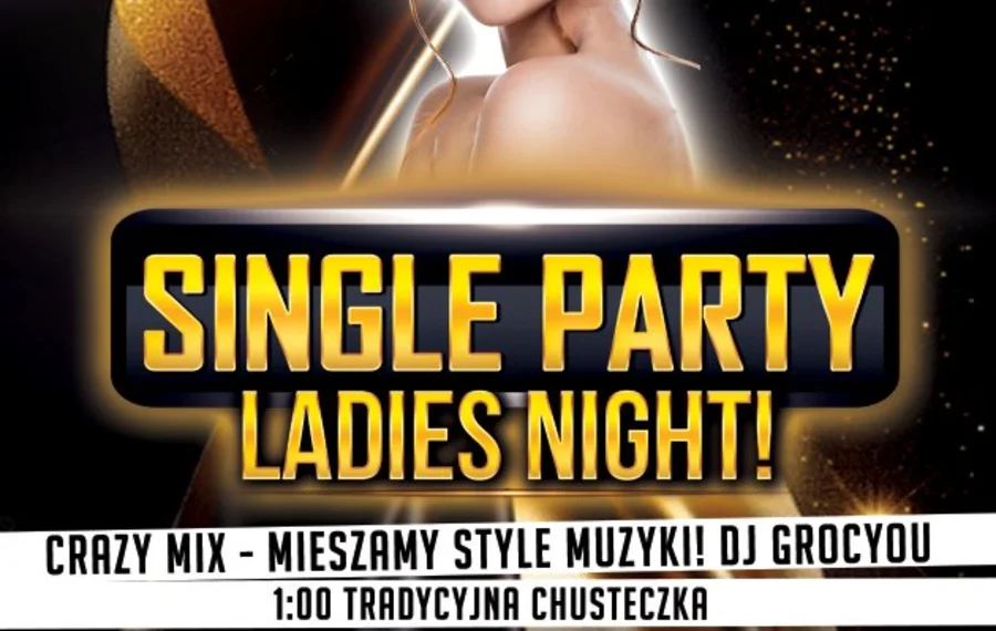 Single Party - Ladies Night