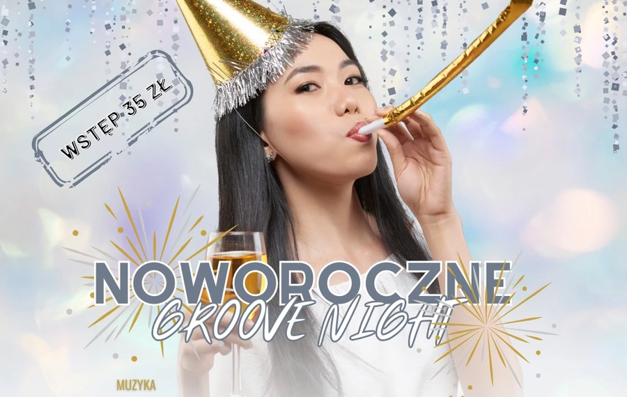 Noworoczne Groove Night