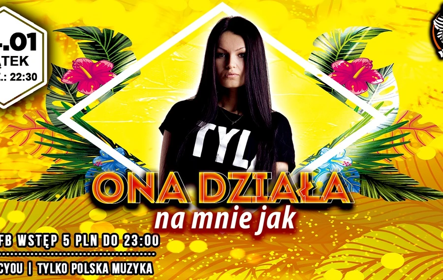 Ona Działa Na Mnie Jak