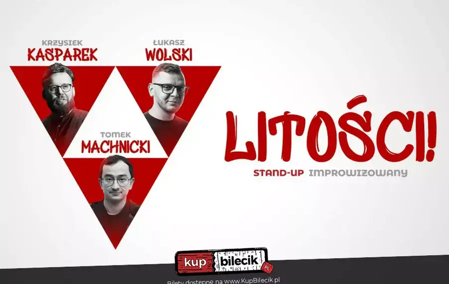 Stand-up: Tomek Machnicki, Łukasz Wolski, Krzysztof Kasparek