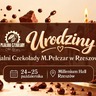 Urodziny Pijalni Czekolady M.Pelczar