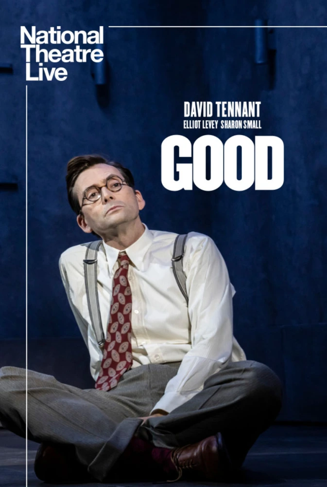 National Theatre Live: Good z Davidem Tennantem